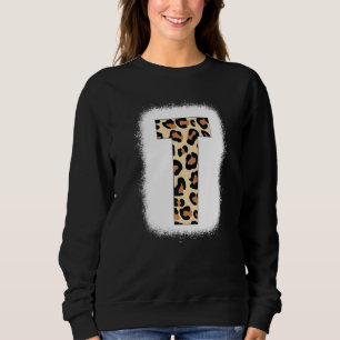 Cheetah Print Letter T Initial Letter T Leopard B Sweatshirt