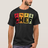 Chef colorful funny pampered chef T-Shirt (Vorderseite)