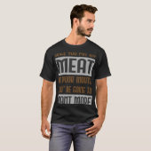 Chef Cook Meat Kitchen Worker T-Shirt (Vorne ganz)