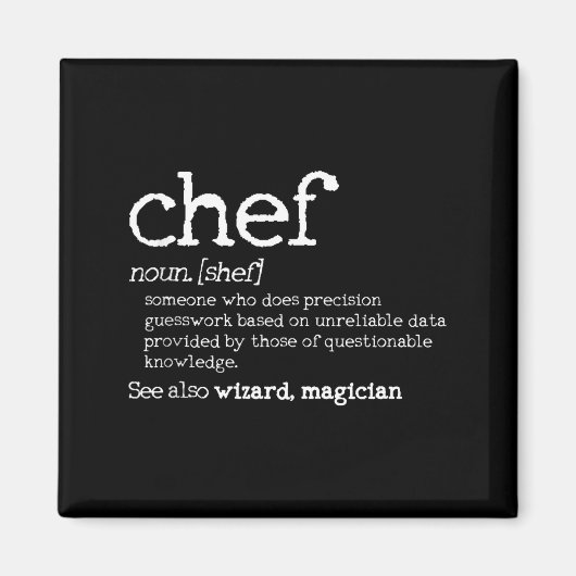 Chef Definition - Funny Dictionary Cooking Gift Ta Magnet (Vorne)