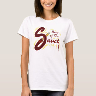 Chef der Sauce Ladys T-Shirt