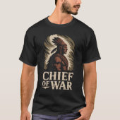 Chef des T - Shirt des Krieges | Stammeskriegerdes (Vorderseite)