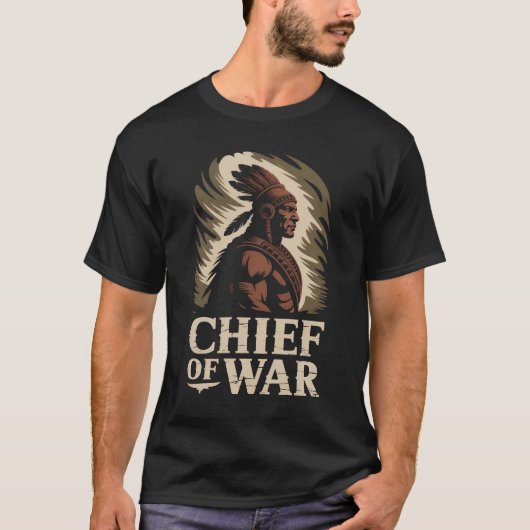 Chef des T - Shirt des Krieges | Stammeskriegerdes (Vorderseite)