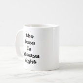 Chef hat immer recht kaffeetasse (Vorderseite Links)