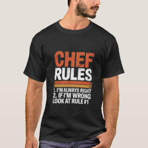 Chef Regeln Iu2019m Immer Recht Lustig Kochen Humo T-Shirt