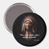 Chef Seattle Zitat zum Tod Magnet (Vorderseite/Rückseite)