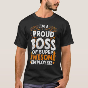 Chef Tag Arbeitnehmer Anerkennung Bürogeschenk Her T-Shirt