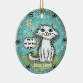 Chef von mir - Schrecken-Katze Keramik Ornament (Rechts)