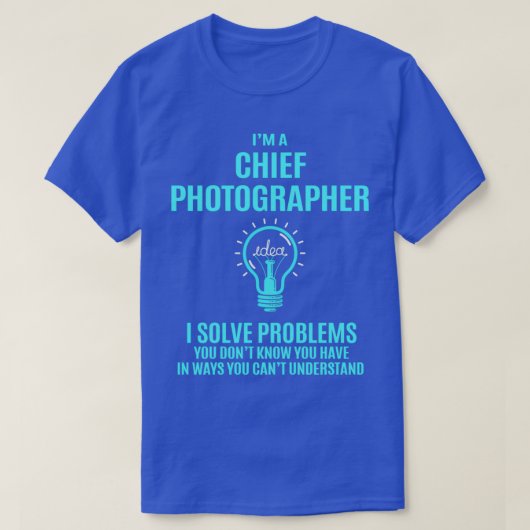 Cheffotograf I Solve T-Shirt (Design vorne)