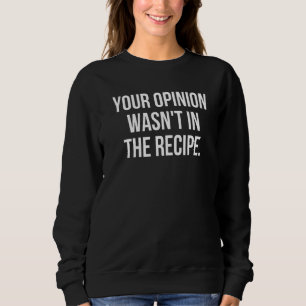 Chefkoch   Ihre Meinung stand nicht im Rezept Sweatshirt