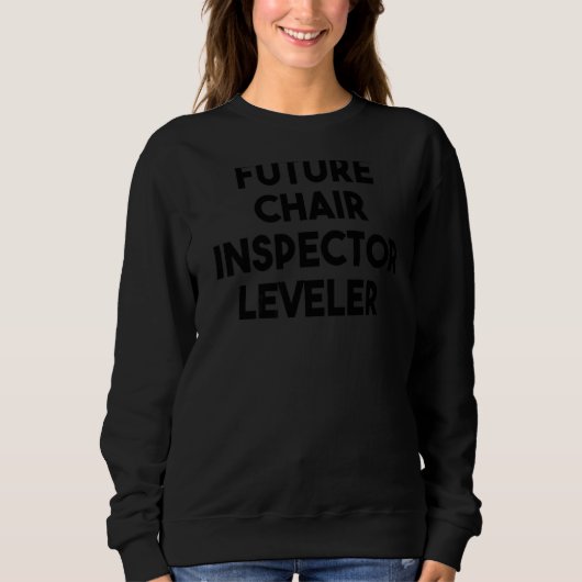 Chefreinspektor Leveler Sweatshirt (Vorderseite)
