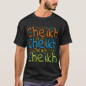 Cheikh T-Shirt (Vorderseite)