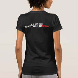 CHEING HUSBAND T - Shirt