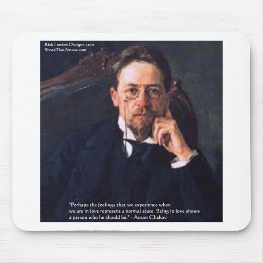 Chekhov "Liebe Normal Staat" Zitat Giebeln T-Shirt Mousepad (Vorne)
