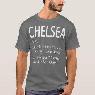 Chelsea Name Geschenk 30 T-Shirt