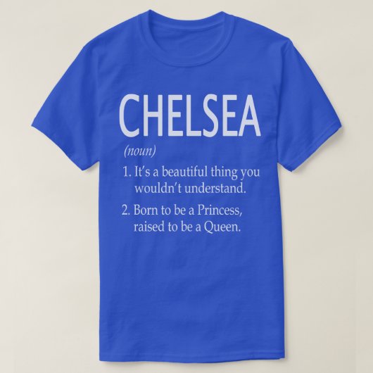 Chelsea Name Gift 131 T-Shirt (Design vorne)