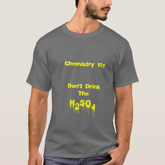 Chemie 101 T-Shirt (Vorderseite)