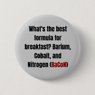 Chemie Bacon Pun Button
