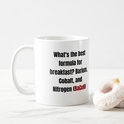 Chemie Bacon Pun Kaffeetasse (Mit Donut)