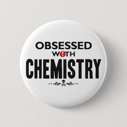 Chemie besessen gewesen button (Vorderseite)