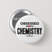 Chemie besessen gewesen button (Vorne & Hinten)