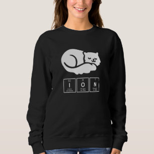 Chemie Chemist Ion Cat Sweatshirt