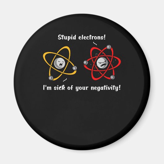 Chemie Elektronen Negativität Funny Science Joke Magnet (Vorne)