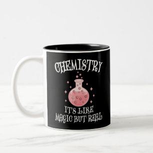 Chemie - Es ist wie Magie, aber wahre, lustige Wis Zweifarbige Tasse