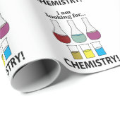 Chemie Funny Ich suche Chemie Geschenkpapier (Rolleneckpunkt)