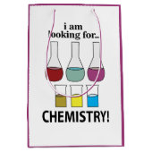 Chemie Funny Ich suche Chemie Mittlere Geschenktüte (Vorderseite)