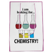 Chemie Funny Ich suche Chemie Mittlere Geschenktüte (Rückseite)