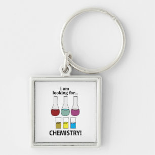 Chemie Funny Ich suche Chemie Schlüsselanhänger