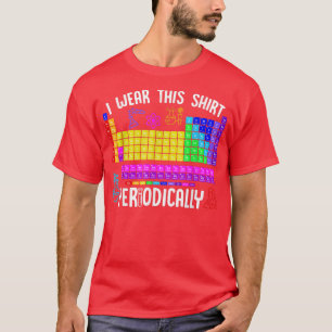 Chemie Ich trage dieses Shirt regelmäßig Science L
