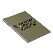 Chemie ist mein leidenschaftliches Zitat von Chemi Notizblock (Rechte Seite)