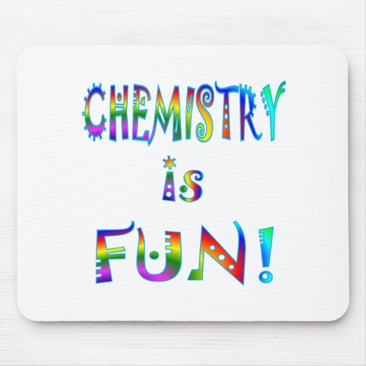 Chemie ist Spaß Mousepad (Vorne)