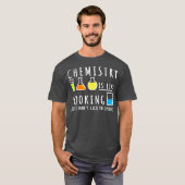 Chemie ist wie CookingScience-Spaß-Geschenk T-Shirt (Vorne ganz)