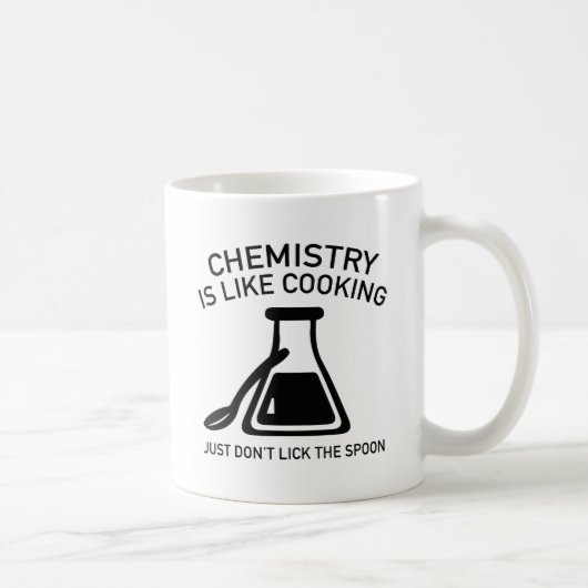 Chemie ist wie Kochen Kaffeetasse (Rechts)