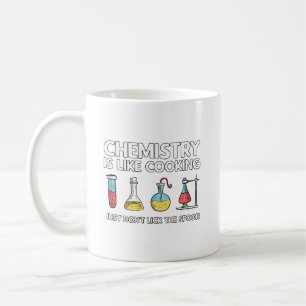 Chemie ist wie Kochen Kaffeetasse