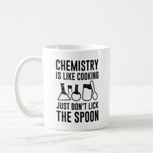 Chemie ist wie Kochen Kaffeetasse