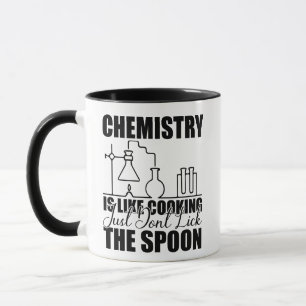 Chemie ist wie Kochen Lustige Wissenschaft  Tasse