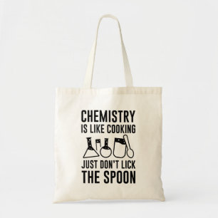 Chemie ist wie Kochen Tragetasche