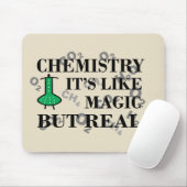 Chemie ist wie Magie, aber real Mousepad (Mit Mouse)