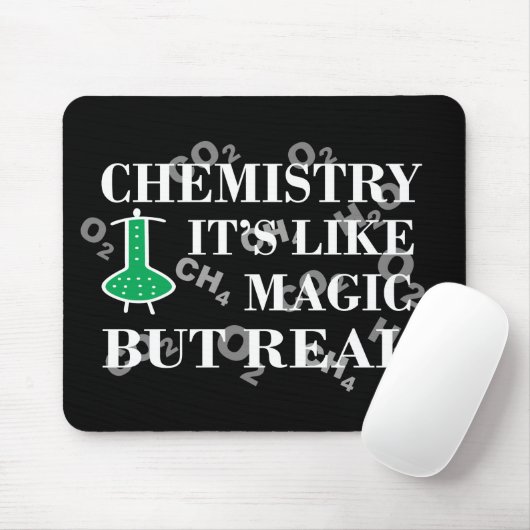 Chemie ist wie Magie, aber real Mousepad (Mit Mouse)