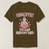 Chemie ist wie Magie, aber wahre, lustige Wissensc T-Shirt (Design vorne)
