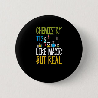 Chemie ist wie Zauberei, aber echt lustig Button