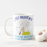 Chemie Kaffeetasse<br><div class="desc">Hier ist ein phantastisches Design für den wissenschaftlichen Nerd.  Alle Werkzeuge für den Job kommen in dieser lustigen Grafik zusammen.</div>