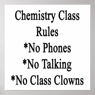 Chemie-Klasse reguliert keine Telefone, die keine  Poster