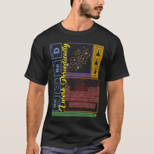 Chemie Nerd I Arbeite Periodisch Rentner Wissensch T-Shirt
