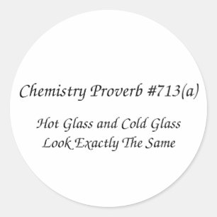 Chemie-Proverb-Aufkleber Runder Aufkleber