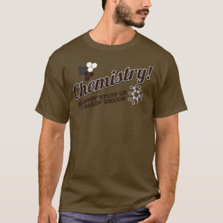 Chemie-Spaß, Geschenke für Chemiker Geek-T - Shirt
